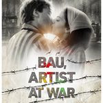 Sean McNamara’s Holocaust Drama Bau, Artist at War Releases Special Trailer in Honor of Yom HaShoah
