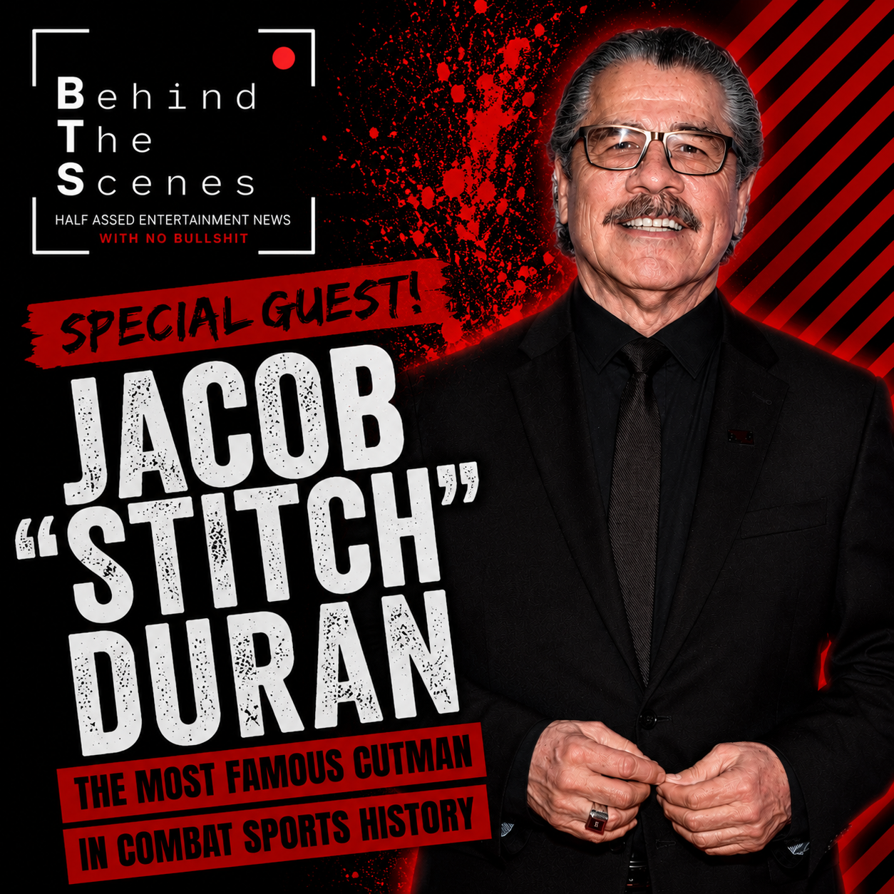 JACOB “STITCH” DURAN JOINS BEHIND THE SCENES TO DISCUSS HIS LEGENDARY CAREER, MEMOIR, AND UPCOMING DOCUMENTARY JACOB “STITCH” DURAN JOINS BEHIND THE SCENES TO DISCUSS HIS LEGENDARY CAREER, MEMOIR, AND UPCOMING DOCUMENTARY